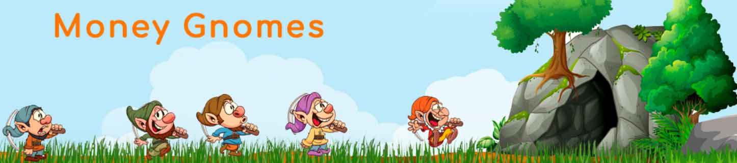 Money-Gnomes